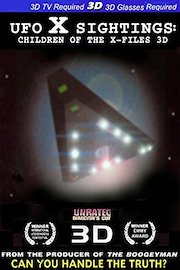 UFO X Sightings:Children of the X Files 3D SBS