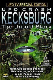 UFOTV Presents: KECKSBURG, THE UNTOLD STORY