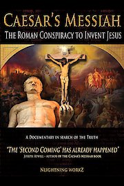 Caesar's Messiah: The Roman Conspiracy to Invent Jesus