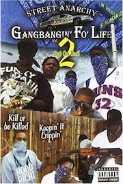 Gang Bangin' Fo' Life - Out On Bail - Vol. 2