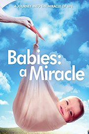 Babies: A Miracle