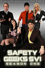 Safety Geeks: SVI Season One 2D Version