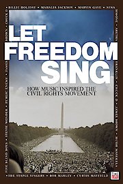 Let Freedom Sing! Music Of The Civil Rights: Let Freedom Sing: How Music Inspired the Civil Rights Movement