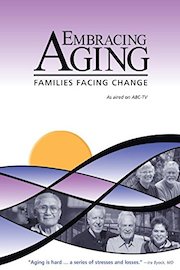 Embracing Aging