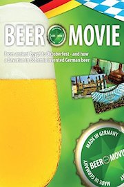 Beer Movie - All about beer, from ancient Egypt to Oktoberfest