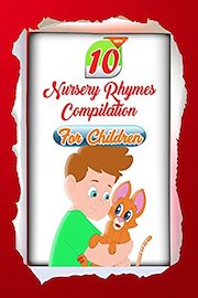 10 Nursery Rhymes Compilation for Children