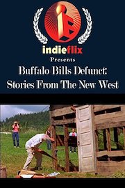 Buffalo Bill's Defunct -- Stories from the New West