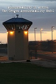 Accountability in Action: The Oregon Accountability Model