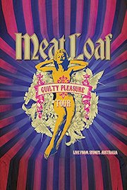 Meat Loaf - The Guilty Pleasure Tour