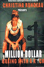 Million Dollar Boxing with a KiCK