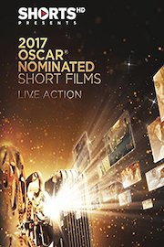 2017 Oscar Nominated Shorts Films - Live Action