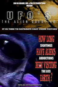 UFO's The Alien Question