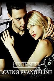 Harlequin: Loving Evangeline