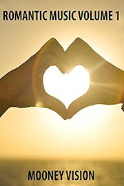 Romantic Music Volume 1