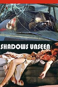 Shadows Unseen