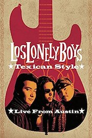 Los Lonely Boys: Texican Style: Live From Austin