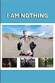 I Am Nothing