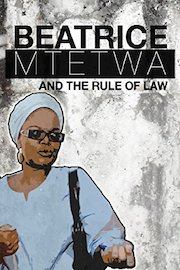 Beatrice Mtetwa and the Rule of Law