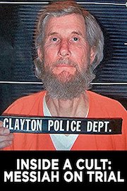 Inside a Cult: Messiah on Trial