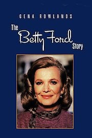 The Betty Ford Story