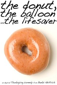 the donut, the balloon and the lifesaver