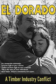 El Dorado: A Timber Industry Conflict