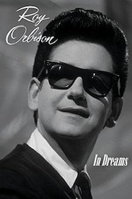 Roy Orbison: In Dreams