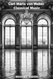 Carl Maria von Weber Classical Music