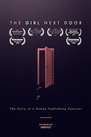 The Girl Next Door - The Story of a Human Trafficking Survivor