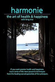 Harmonie: The Art of Health & Happiness with Feng Shui