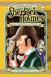 Sherlock Holmes Valley of Fear