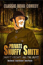 Private Snuffy Smith: Classic WWII Comedy