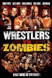 Pro Wrestlers Vs. Zombies