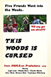 This Woods is Cursed.
