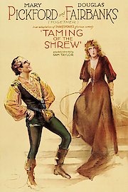 Douglas Fairbanks - The Taming of the Shrew