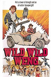 Wild Wild Weng