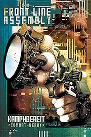 Front Line Assembly - Kampfbereit [combat-ready]
