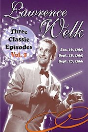 3 Classic Episodes of the Lawrence Welk Show Vol. 2