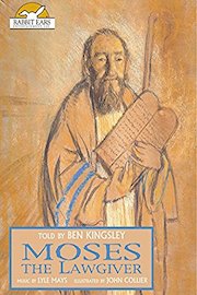 Moses the Lawgiver, Told by Ben Kingsley with Music by Lyle Mays