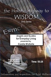 Angels and Guides for Everyday Living