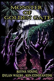 Monster of Golden Gate