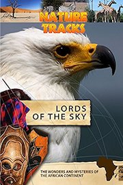 Nature Tracks - Lords of the Sky