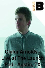 Olafur Arnolds - Live at The Launch Pad - Austin, TX