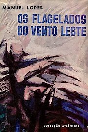 Os Flagelados do Vento Leste