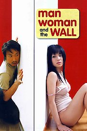Man Woman and the Wall