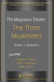 The Magnavox Theater: The Three Musketeers