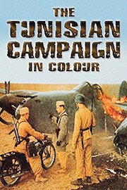 The Tunisian Campaign in Color