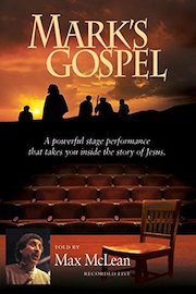 Mark's Gospel as Told by Max McLean
