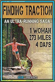 Finding Traction: The Ultra Marathon Documentary