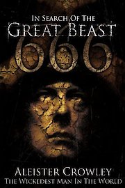 Aleister Crowley: The Beast 666
